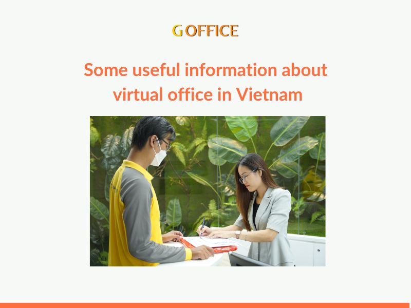 Some useful information about virtual office in Vietnam